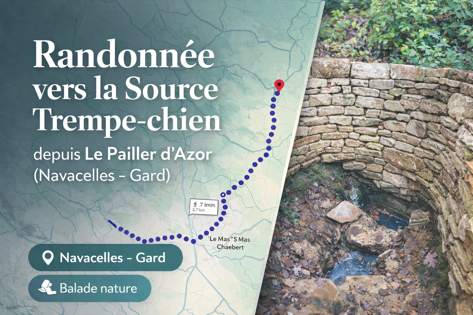 Randonnée vers la Source Trempe-chien depuis Le Pailler d’Azor (Navacelles – Gard)
